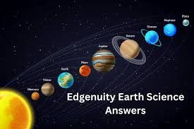 Edgenuity Earth and Space Science Answers