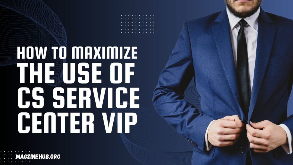 cs servicecentervip